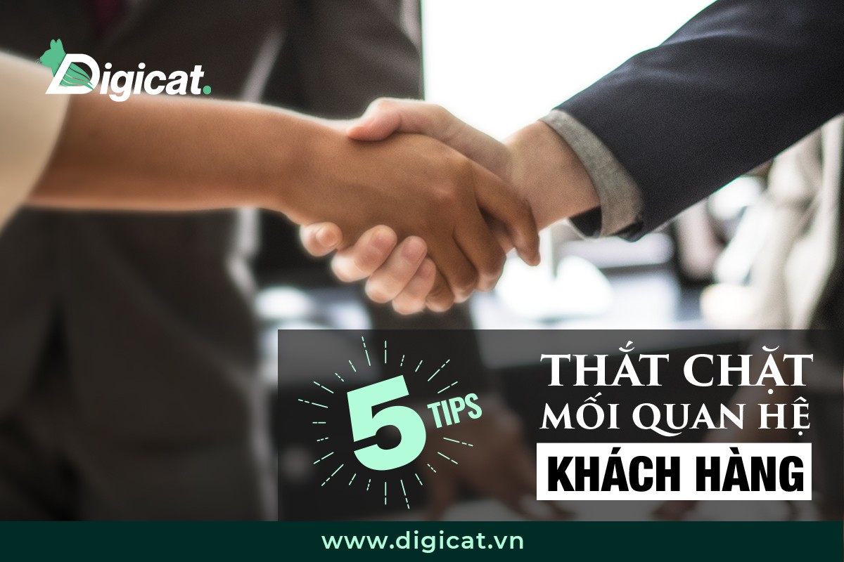 banner - 5 TIPS THẮT CHẶT MỐI QUAN HỆ KHÁCH HÀNG