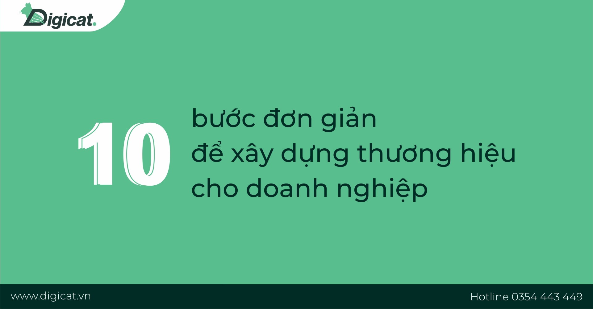 banner - 10 bước đơn giản để xây dựng thương hiệu cho doanh nghiệp trong năm 2022